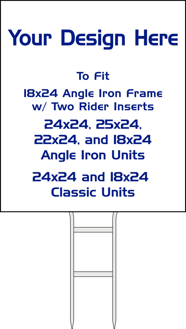 Independent Yard Sign Sleeve, 32"h x 28"w