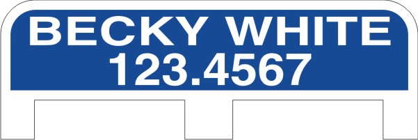 Name Sign Rider with tabs,  .090 Polyethylene  6h x 24w